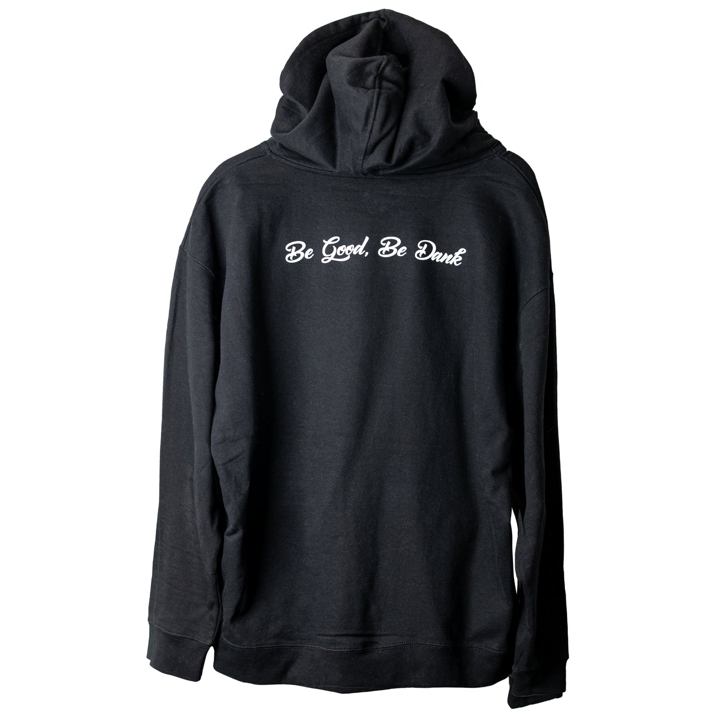 Dank Hooded Sweatshirt